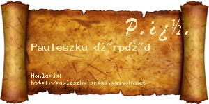 Pauleszku Árpád névjegykártya